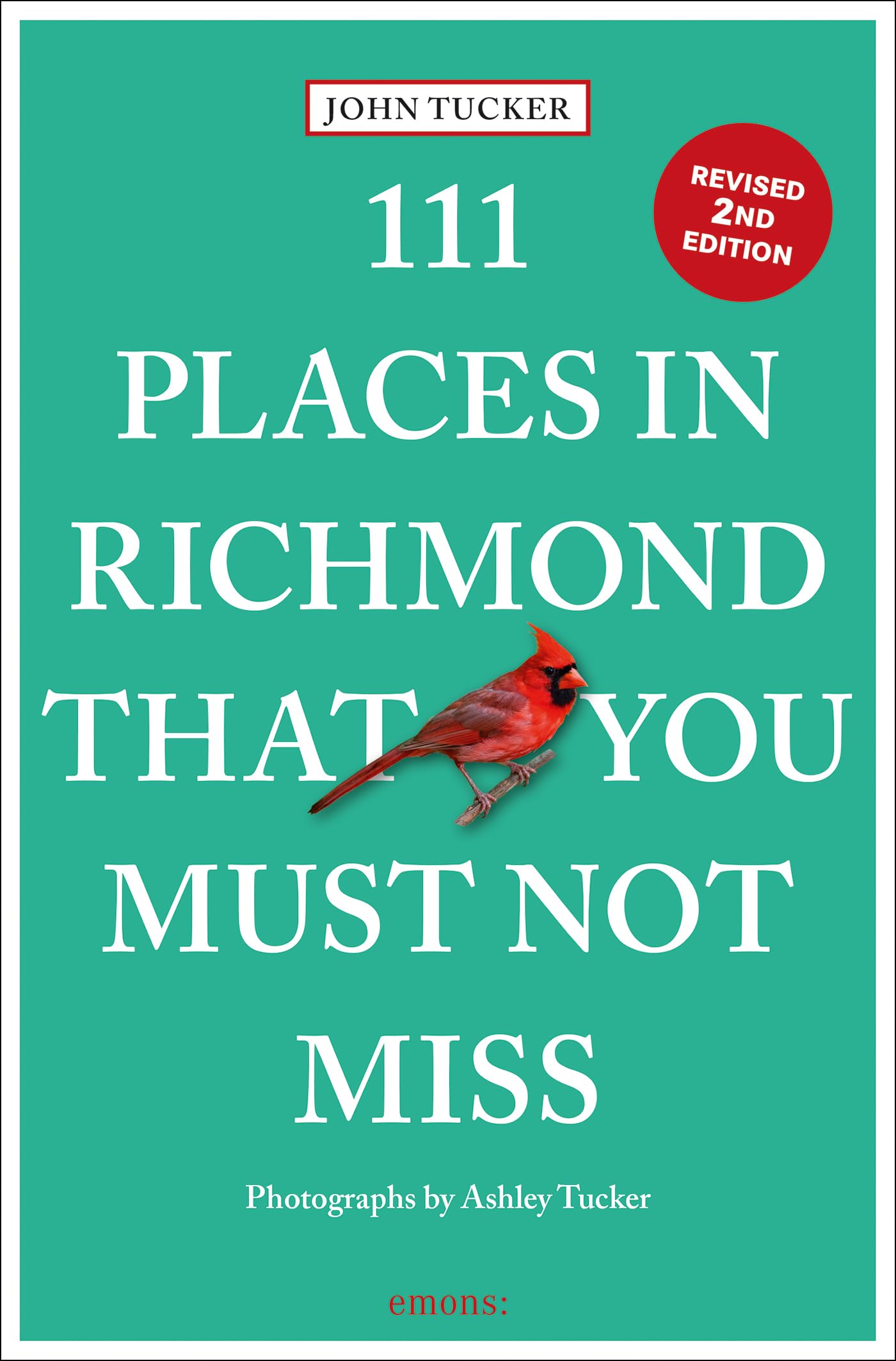 111 Places in Richmond That You Must Not Miss: Travel Guide