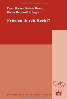 Frieden durch Recht?