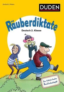 Räuberdiktate 2. Klasse: Mit vielen Rechtschreibübungen. Der fröhlich-freche Rechtschreibspaß