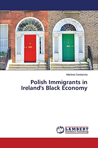 Polish Immigrants in Ireland's Black Economy