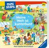 ministeps: Meine Welt ist kunterbunt: Mein liebstes Wimmelbuch. Ab 24 Monate (ministeps Bücher)