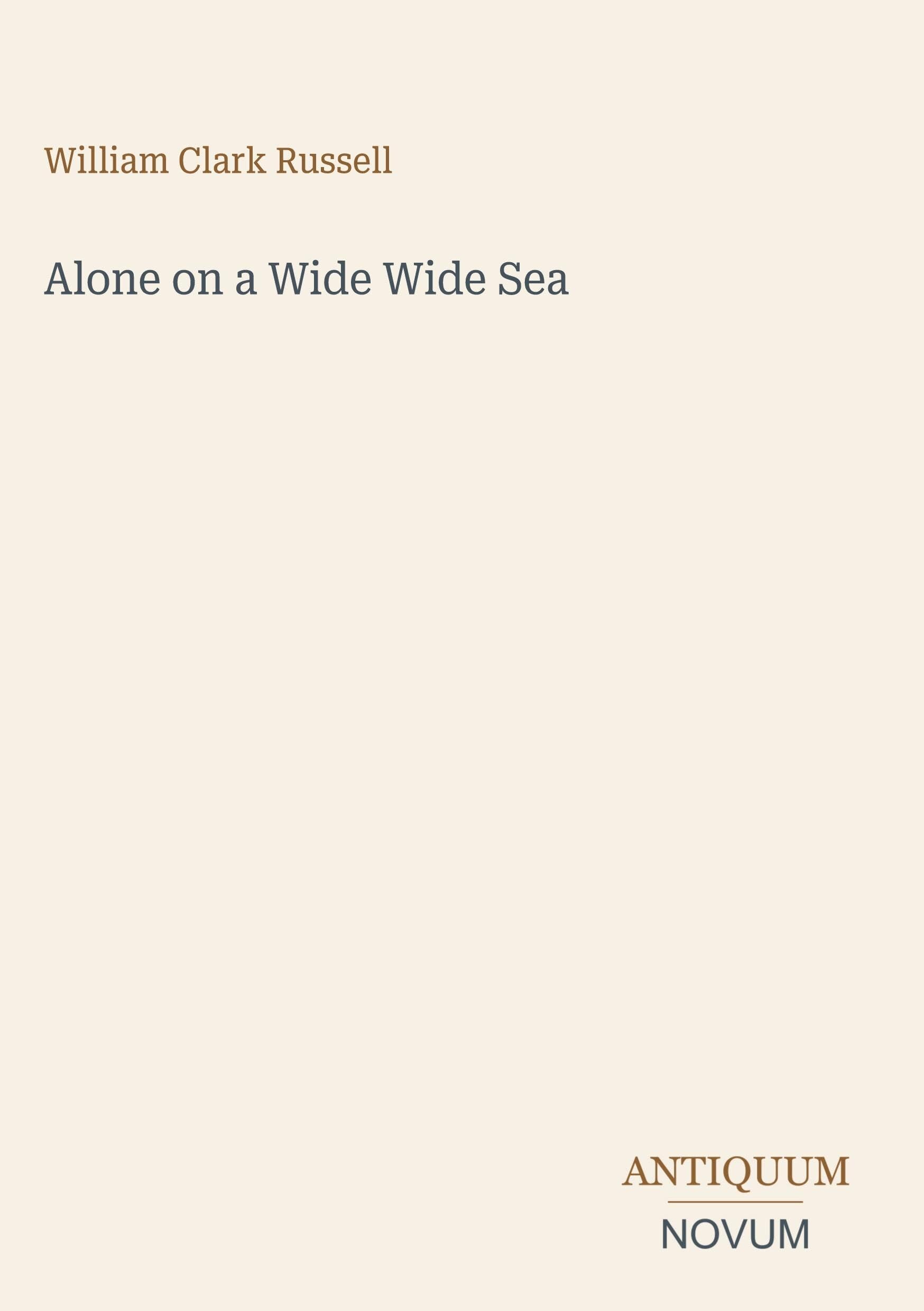 Alone on a Wide Wide Sea