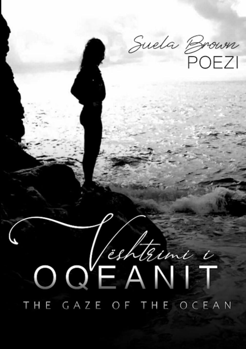 Vështrimi i Oqeanit: The Gaze of the Ocean
