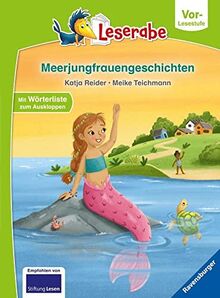 Meerjungfrauengeschichten - Leserabe ab Vorschule - Erstlesebuch für Kinder ab 5 Jahren (Leserabe – Vor-Lesestufe)