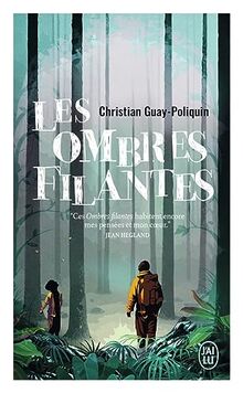 Les ombres filantes