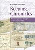 Keeping Chronicles: Preserving History Through Written Memorabilia