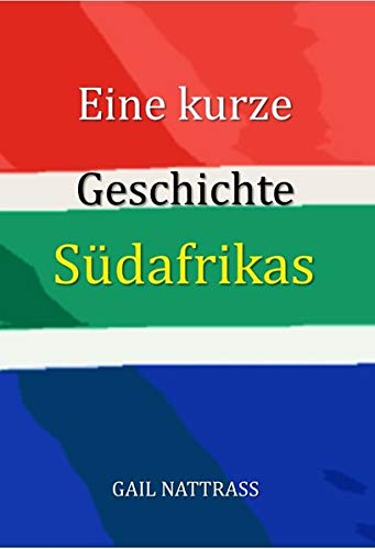 Eine kurze Geschichte Südafrikas - Neuware