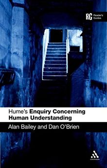 Hume's Enquiry Concerning Human Understanding: A Reader's Guide (Reader's Guides)