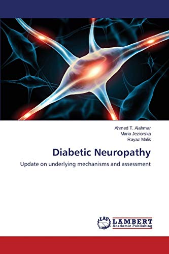 Diabetic Neuropathy: Update on underlying mechanisms and assessment