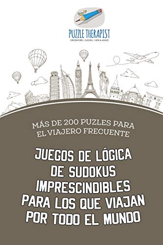 Juegos de lógica de sudokus imprescindibles para los que viajan por todo el mundo | Más de 200 puzles para el viajero frecuente