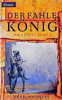 Der fahle König. Die letzte Rune 02.