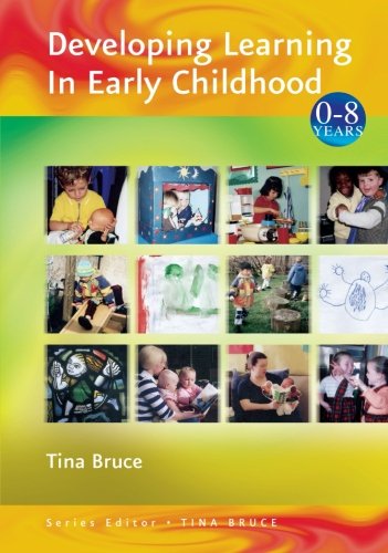 Developing Learning in Early Childhood (Zero to Eight Series)
