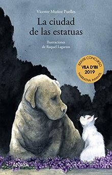 La ciudad de las estatuas (LITERATURA INFANTIL - Narrativa infantil)