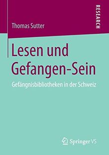 Lesen und Gefangen-Sein: Gefängnisbibliotheken in der Schweiz