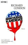 Der Manchurian Kandidat. Der Roman zum Film