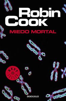 Miedo mortal (BEST SELLER, Band 26200) von Cook, Robin | Buch | Zustand gut