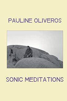 Sonic Meditations