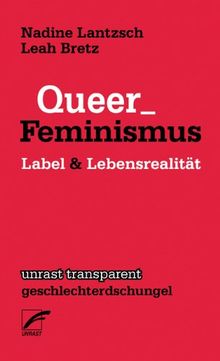 Queer_Feminismus: Label & Lebensrealität