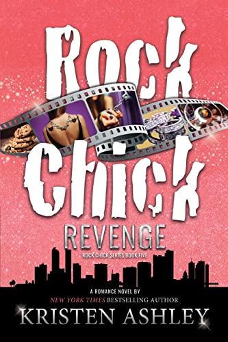 Kristen Ashley Rock Chick Revenge