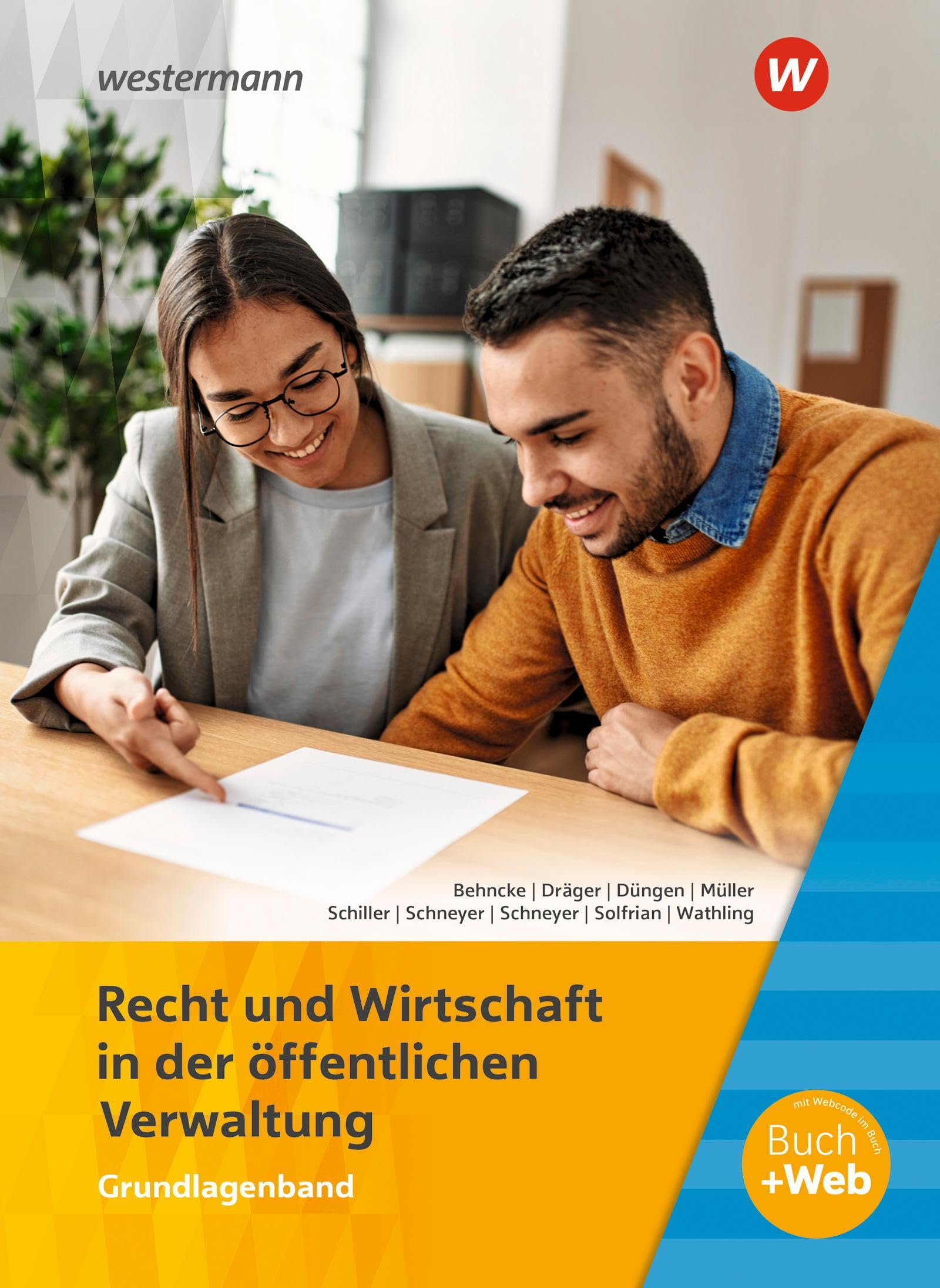 Behncke Jörg Ausbildung in der öffentlichen Verwaltung Recht und Wirtschaft Grundlagenband