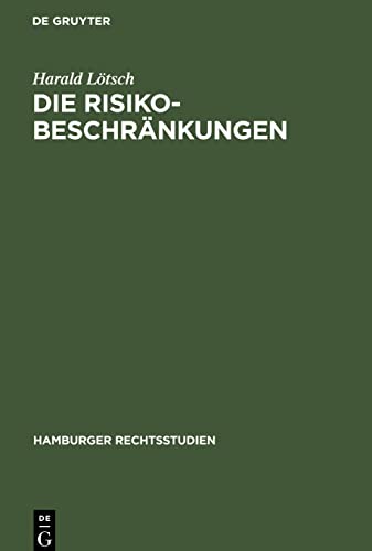 Die Risikobeschränkungen