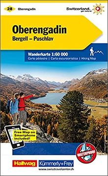 Oberengadin, Bergell, Puschlav: Nr. 28, Wanderkarte, Massstab 1:60000, waterproof, Freemap on Smartphone included (Kümmerly+Frey Wanderkarten)