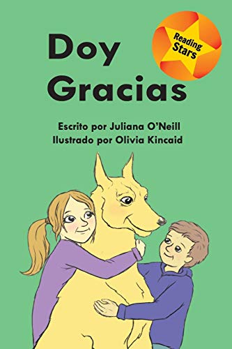Doy gracias (Xist Kids Spanish Books)