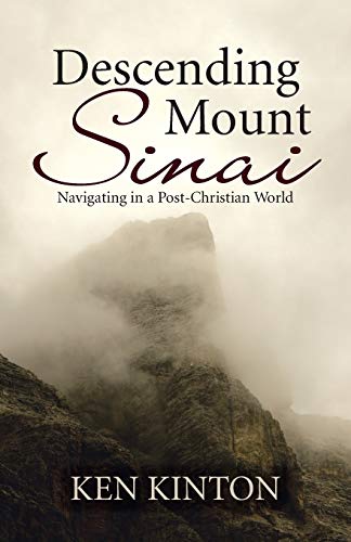 Descending Mount Sinai: Navigating in a Post-Christian World