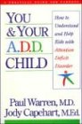 You and Your A.D.D. Child
