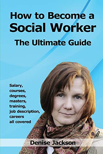 Denise Jackson How To Become A Social Worker