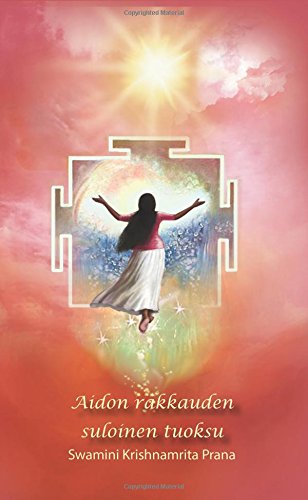Aidon rakkauden suloinen tuoksu