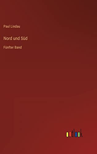 Nord und Süd: Fünfter Band