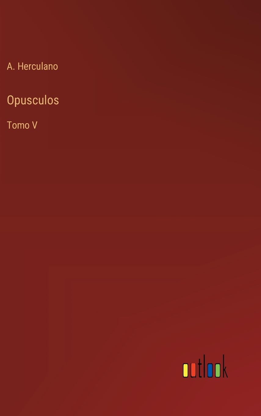 Opusculos: Tomo V