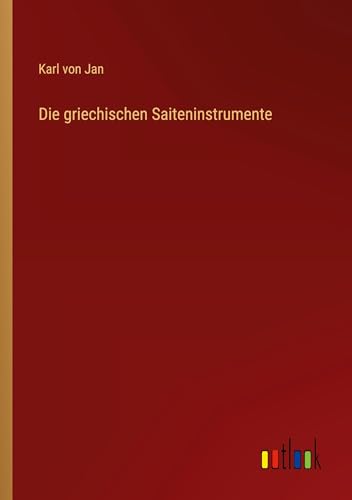 Die griechischen Saiteninstrumente