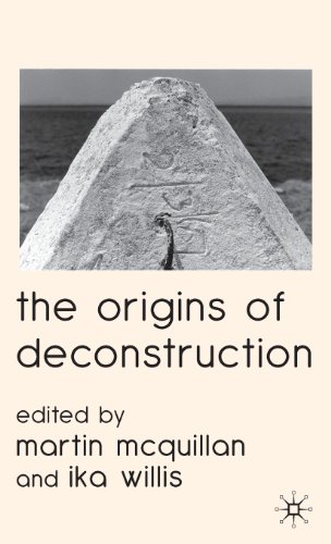 The Origins of Deconstruction