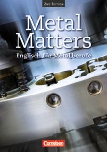 Metal Matters - Second Edition: B1 - Schülerbuch