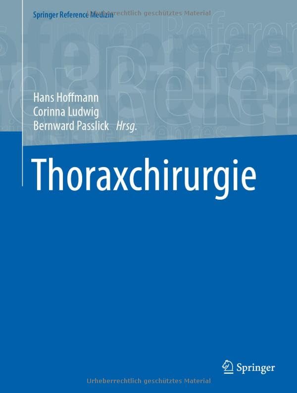 Thoraxchirurgie (Springer Reference Medizin)