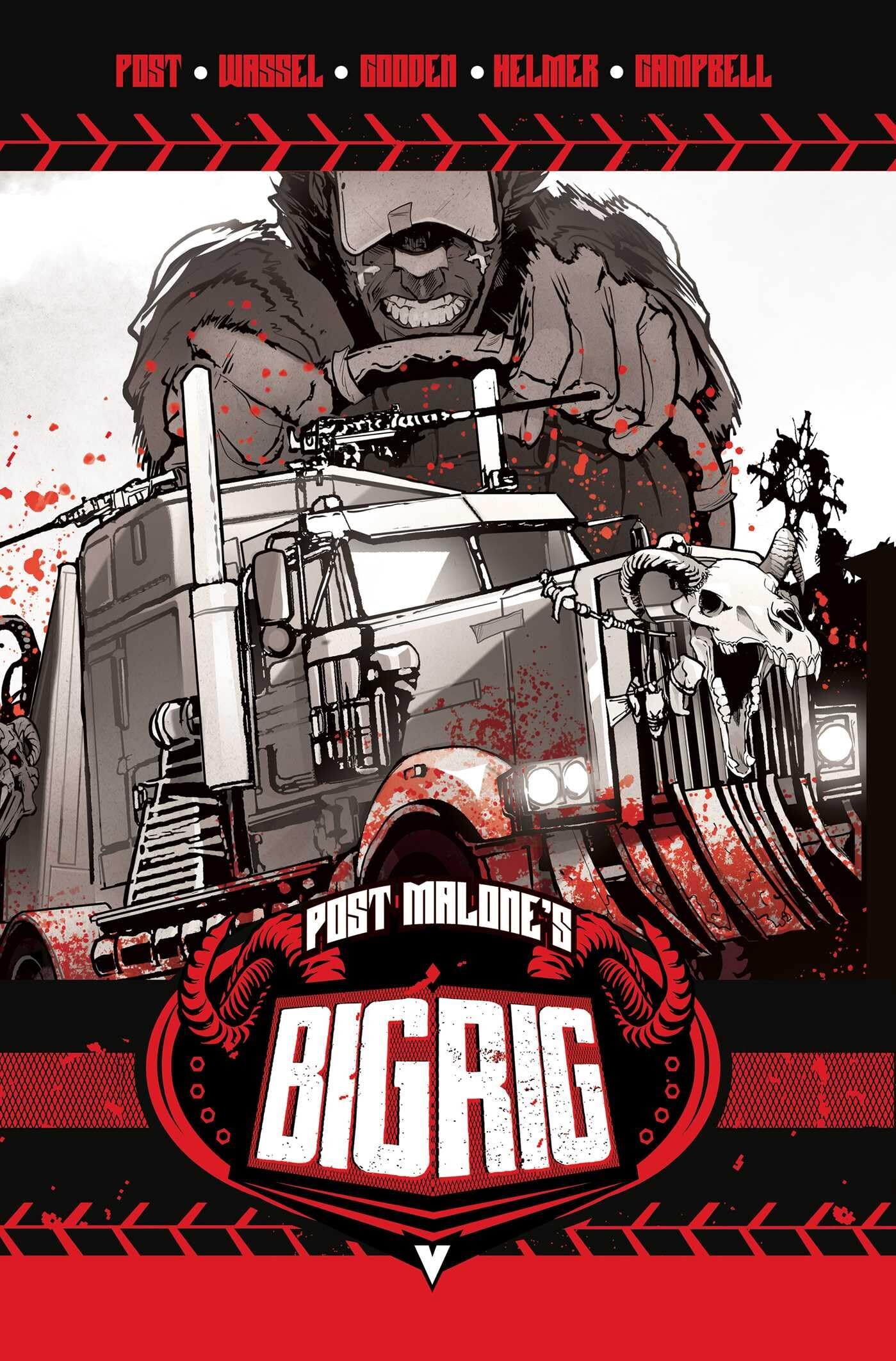 Malone, Post: Post Malone's Big Rig Vol. 1