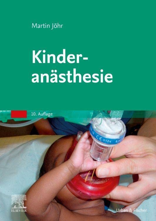 Jöhr, Martin: Kinderanästhesie