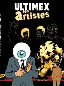 Ultimex. Les artistes