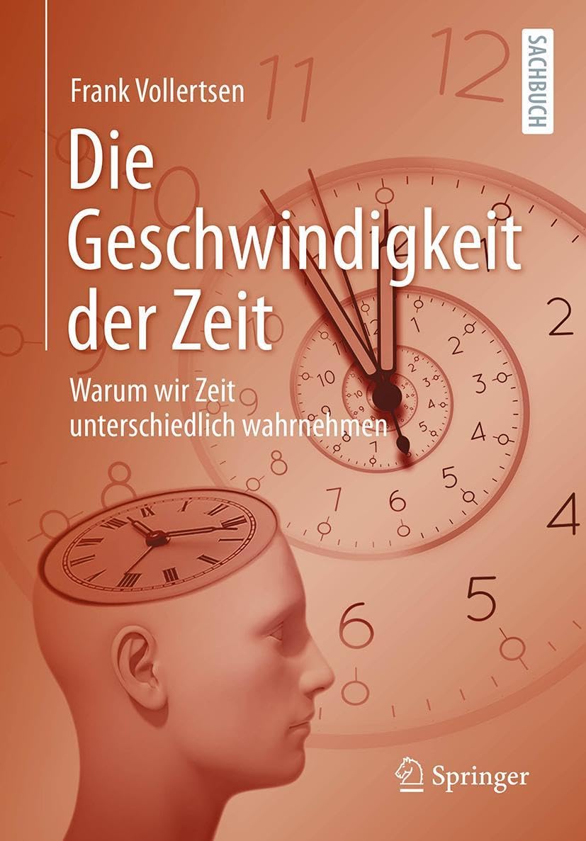 Die Geschwindigkeit der Zeit: Warum wir Zeit unterschiedlich wahrnehmen