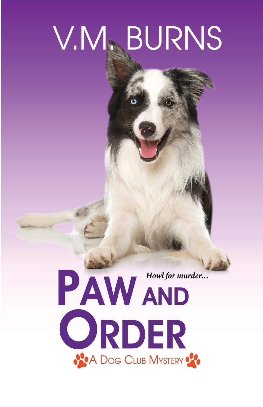 Paw and Order (A Dog Club Mystery, Band 4)