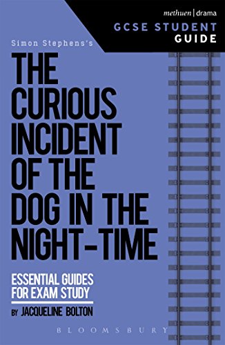 The Curious Incident of the Dog in the Night-Time GCSE Student Guide (GCSE Student Guides)