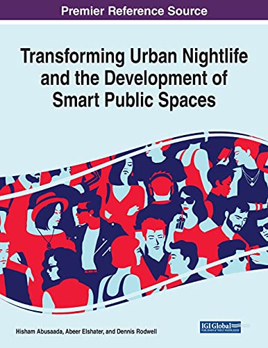 Transforming Urban Nightlife and the Development of Smart Public Spaces