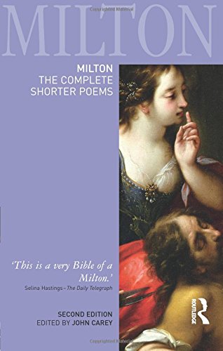 Milton: The Complete Shorter Poems (Longman Annotated English Poets)