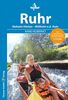 Kanu Kompakt Ruhr 2023: Die Ruhr von Neheim-Hüsten nach Mülheim a.d. Ruhr mit topografischen Wasserwanderkarten
