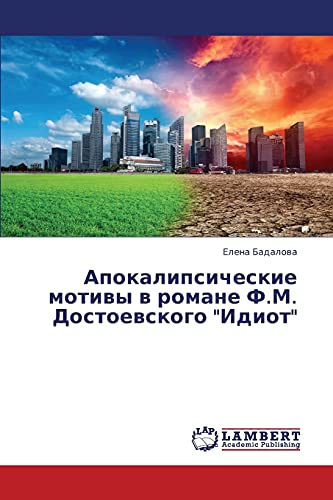 Apokalipsicheskie motivy v romane F.M. Dostoevskogo Idiot