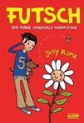 Futsch - Der ganz normale Wahnsinn de Judy Blume | Livre | état acceptable