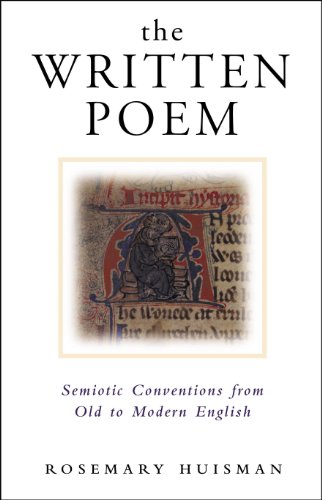 The Written Poem: Semiotic Conventions from Old to Modern English