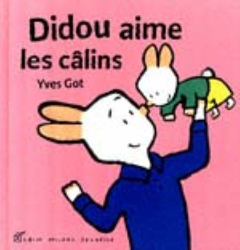 Didou Aime Les Câlins (jeunesse)